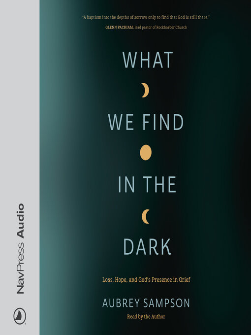 Title details for What We Find in the Dark by Aubrey Sampson - Wait list